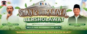 Dalam Rangka Maulid Nabi Muhammad SAW 1447 H” Drs Cone  Surabaya Menggelar di Aula SMK Negeri 12 Surabaya